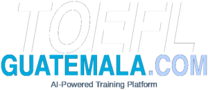 simulador TOEFL Speaking en Guatemala